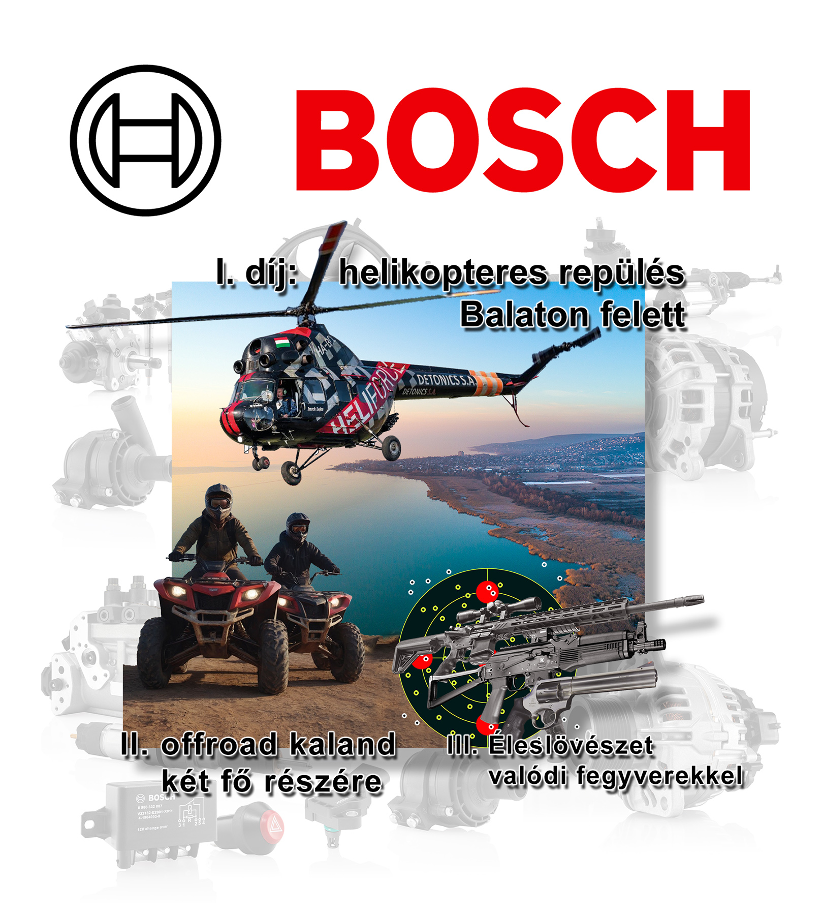 Bosch akció nyereményekért