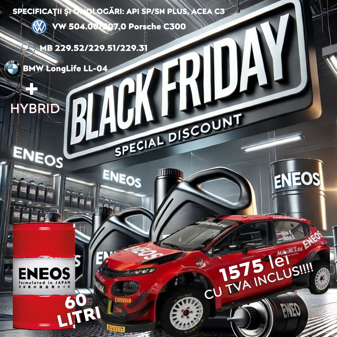 BLACK FRIDAY la uleiul de motor ENEOS !